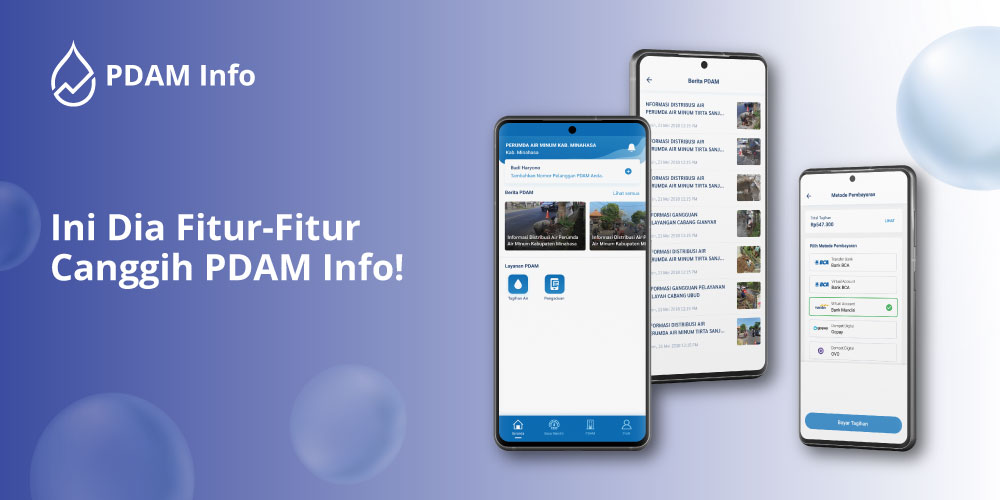Ini Dia Fitur-Fitur Canggih PDAM Info!